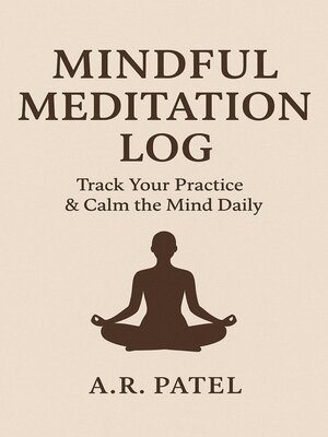 cover image of Mindful Meditation Log
